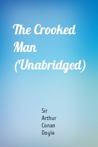 The Crooked Man (Unabridged)