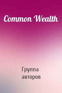 Common Wealth