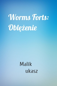 Worms Forts: Oblężenie