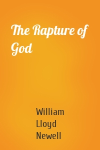 The Rapture of God