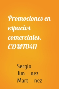 Promociones en espacios comerciales. COMT0411