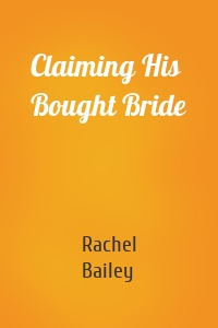 Claiming His Bought Bride