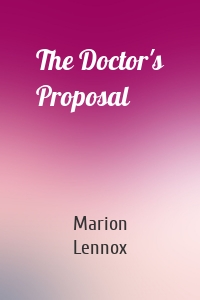 The Doctor's Proposal