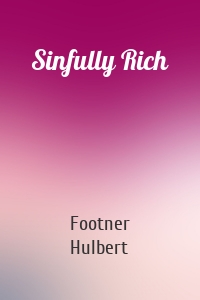Sinfully Rich