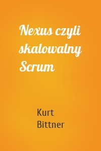 Nexus czyli skalowalny Scrum