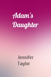 Adam's Daughter