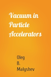 Vacuum in Particle Accelerators