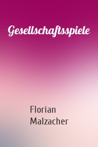 Gesellschaftsspiele