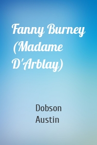 Fanny Burney (Madame D'Arblay)