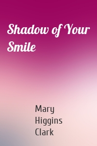 Shadow of Your Smile