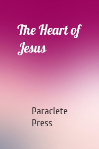 The Heart of Jesus