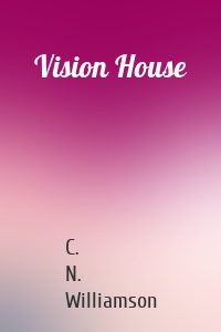 Vision House