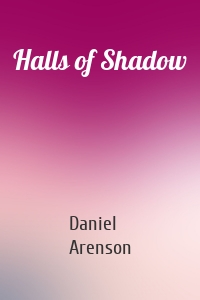 Halls of Shadow