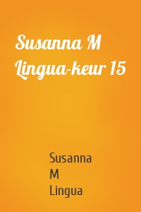 Susanna M Lingua-keur 15