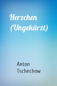 Herzchen (Ungekürzt)