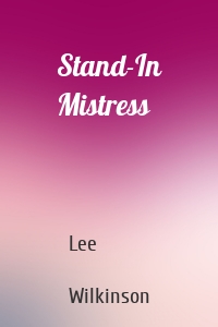 Stand-In Mistress