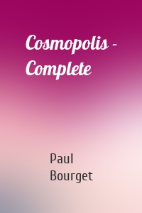 Cosmopolis - Complete