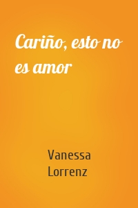 Cariño, esto no es amor