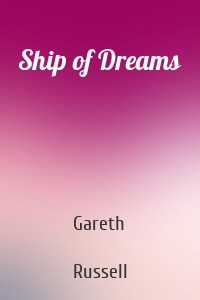 Ship of Dreams