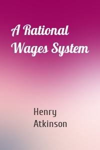 A Rational Wages System
