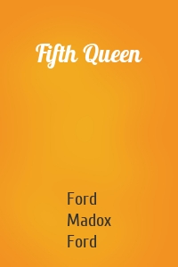 Fifth Queen