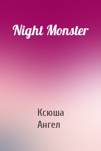 Night Monster