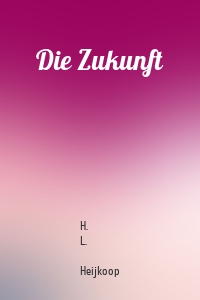 Die Zukunft