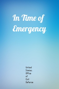 In Time of Emergency