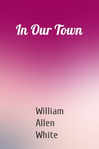 In Our Town