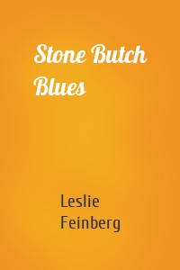 Stone Butch Blues
