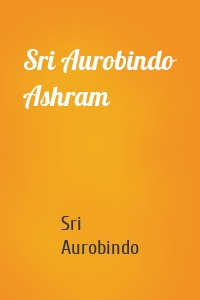 Sri Aurobindo Ashram