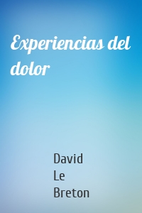 Experiencias del dolor