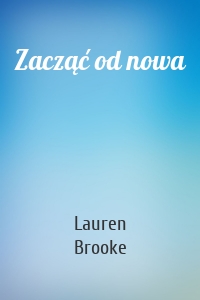 Zacząć od nowa