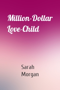 Million-Dollar Love-Child