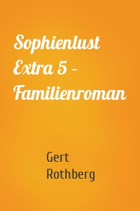 Sophienlust Extra 5 – Familienroman