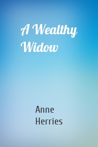 A Wealthy Widow