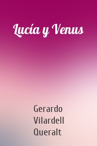Lucía y Venus