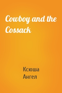 Cowboy and the Cossack