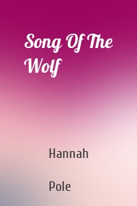 Song Of The Wolf