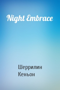 Night Embrace