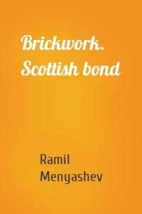 Brickwork. Scottish bond