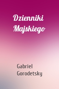 Dzienniki Majskiego