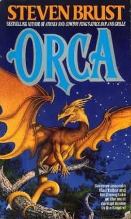Обложка книги «Орка» — Стивен Браст
