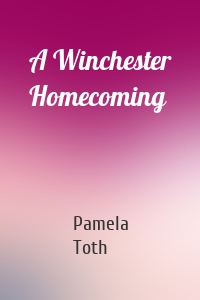 A Winchester Homecoming