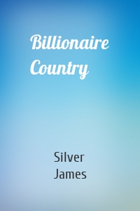 Billionaire Country