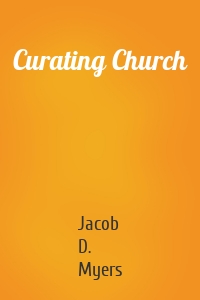 Curating Church