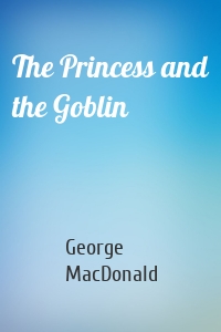 The Princess and the Goblin