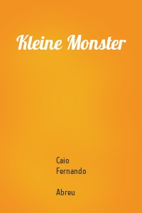Kleine Monster