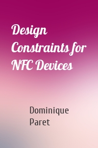 Design Constraints for NFC Devices