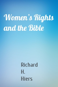 Women’s Rights and the Bible